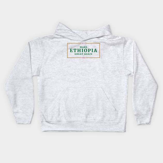 Make Ethiopia Great Again, MEGA Kids Hoodie by Merch House